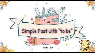 Simple Past with to be - was were (Bahasa Inggris SD) - was and were