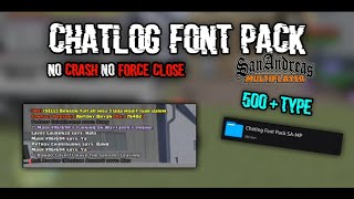 Chatlog Font Pack 500+ Type | GTA SA Android