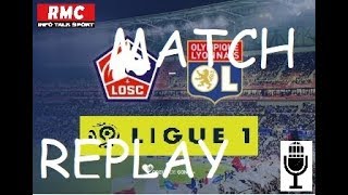 Match replay - LOSC 2/2 OL (Son RMC)