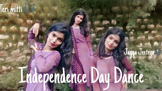 Independence Day Dance on Jagga Jiteya | Patriotic Dance | Song Mashup Dance ✨