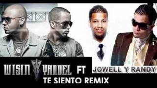 wisin y yandel feat jowell & randy - te siento remix oficial reggaeton 2010 lyrics.flv