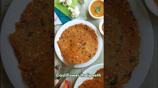 Healthy breakfast in just 15 minutes | cauliflower thalipeeth recipe #shorts