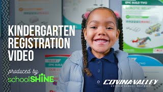 Kindergarten Registration Video for Covina-Valley Unified School District