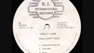 Download Mp3 Holly Jump - You Can't Hide (Acid Mix)