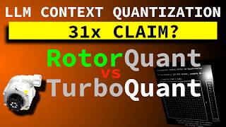 RotorQuant vs TurboQuant: 31x Speed Claim - Reality Check (Local AI)