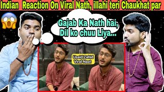Indian Reaction | Viral Naat by Usaid Zahid | As Subhu Bada Min Tala Atihi | Ilahi Teri Chaukhat Par