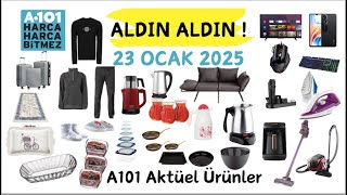 A101 23 OCAK 2025 AKTÜEL ÜRÜNLER RESMİ KATOLOĞU✅İNDİRİMLİ ÜRÜNLER/ÇEYİZLİK ÜRÜNLER/ EV ALETLERİ✅