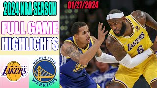 Los Angeles Lakers vs Golden State Warriors Full Game Highlights | January 27, 2024 NBA Season