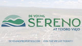 De Young Sereno at Tesoro Viejo Coming Soon - A New Home Community