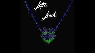 Dub - Lotta Luck (Official Audio)