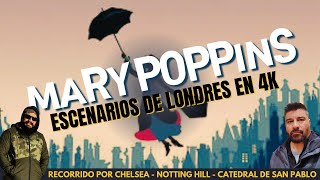 📽️ Tras las Huellas de ✨Mary Poppins✨ en Londres🏙️: Chelsea, Notting Hill y San Pablo 🕊️