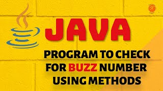 Java Program To Check Whether a number is Buzz number or not| Buzz number kya hai | Solutionist Tech