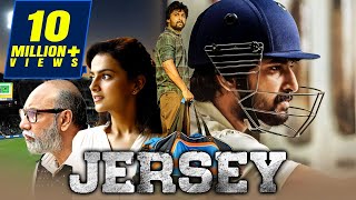 Jersey (4K Ultra HD) Hindi Dubbed Movie | Nani, Shraddha Srinath, Sathyaraj, Sanusha
