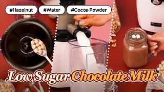 #4 Low Sugar Hazelnut Chocolate Milk Recipe🥛🤎 I Kuvings Hands-Free Slow Juicer AUTO10