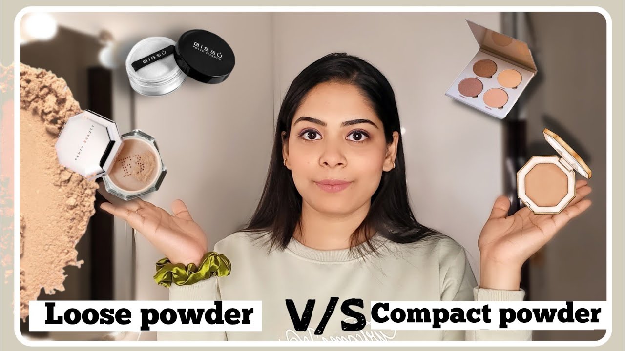 Difference B/w Loose Powder & Compact Powder/Pressed Powder | Top 10 ...