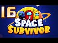 😈 Space Survivor / Gameplay Walkthrough / Night 1-14