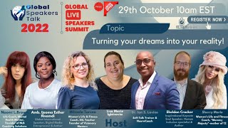 How to Make your Dreams into Reality? | Global Speakers Talk | Global Live Speakers Summit | Coaches