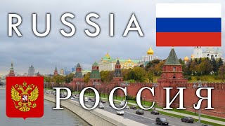 Russia: History, Geography, Economy and Culture