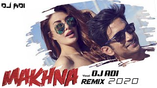 MAKHNA Song |Remix| DJ ADI | #DJADI | DJ Raz | Drive | Sushant Singh Rajput | Jacqeline Fernandez