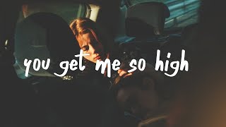 The Neighbourhood - You Get Me So High (Lyric Video)