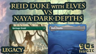 Reid Duke Elves vs Naya Minsc Dark Depths [MTG Legacy]