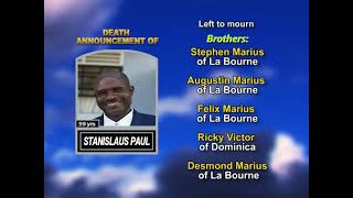 Stanislaus Paul ~ Long Obituary