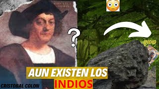 LOS INDIOS TODAVIA EXISTEN ?