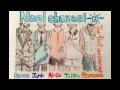 【noelchannel】１周年記念ラジオ動画part3