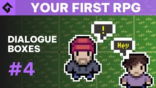 Make Your First RPG | Dialogue Boxes