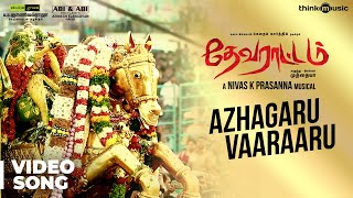 Devarattam | Azhagaru Vaaraaru Video Song | Gautham Karthik | Muthaiya | Nivas K Prasanna