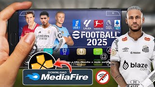 ✅Saiu! eFOOTBALL PES 2025 PPSSPP [LINK DIRETO] Mediafire Europeu 100% Atualizado Offline Narração BR