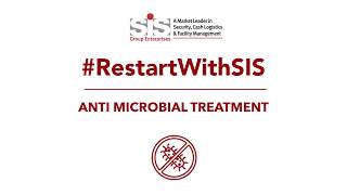 SIS CIRCLE OF SAFETY : ANTI MICROBIAL TREATMENT