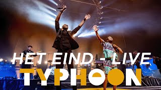 Typhoon - Het Eind Live