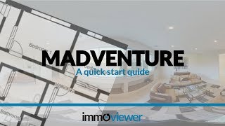 immoviewer Quick Start Guide using the Madventure 360