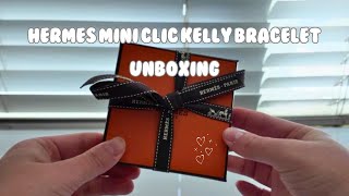 Hermès Mini Clic Kelly Bracelet Unboxing | HeyTammy