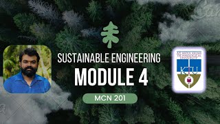 Module 4 | Sustainable Engineering | MCN201 | KTU