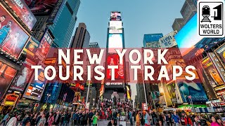 New York City Tourist Traps