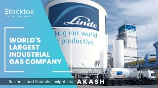 World's largest industrial gas company Linde : Get to know from Akash Rastogi