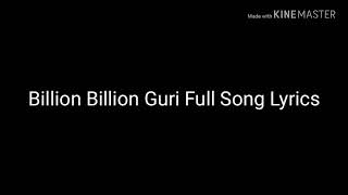 Billian Billian Guri Song Lyrics Full Song