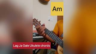 Lag ja gale song ukulele chords // cover