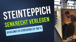 Steinteppich senkrecht / vertikal verlegen