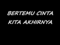 bertemu cinta lirik ost nur kasih the movie