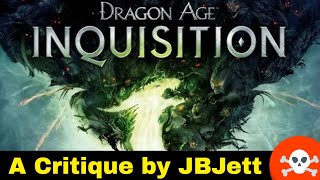 A Dragon Age Inquisition Critique
