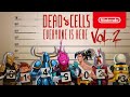 Dead Cells: Everyone is Here Vol. II - Gameplay Trailer - Nintendo Switch