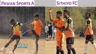 Semi Final | Pawan Sports A 01 Vs Sithiyo  Fc 00 |Sabay Bagan Football Match 2022