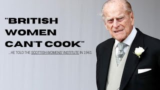 25 Mean & Weird Things Prince Philip Said