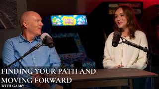 Gabby | Finding Your Path and Moving Forward | The Stories That Bind Us