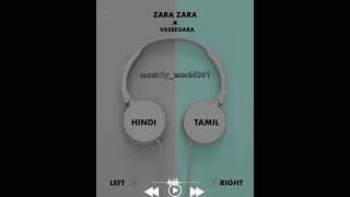 Shardi ki Raaton mein - Hindi Tamil mashup Zara Zara |Vaseegara|