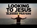 Let This Be Your Daily Routine | TALK TO GOD FIRST | The Best Morning Prayers To Bless Your Day