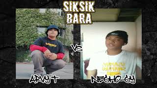 Siksik Bara - Arvy T vs Negho-Gy (Video Battle)